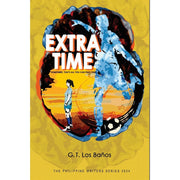 Extra Time (The Philippine Writers Series 2024) Front Cover