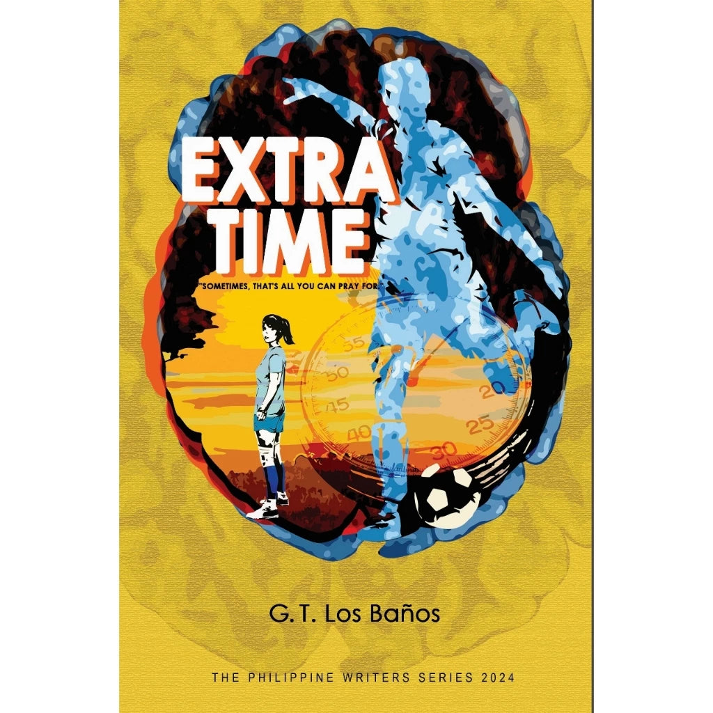Extra Time (The Philippine Writers Series 2024) Front Cover