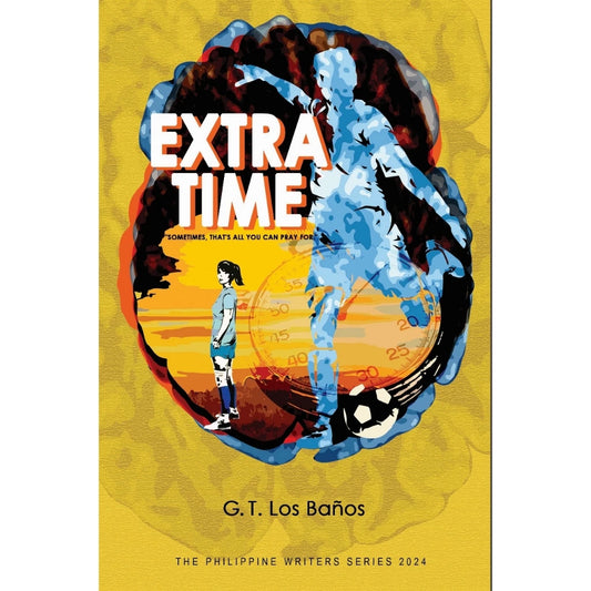 Extra Time (The Philippine Writers Series 2024) Front Cover