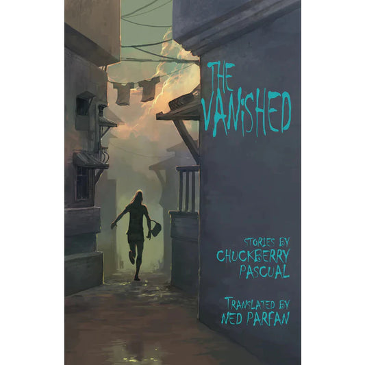 THE VANISHED by Chuckberry Pascual & Ned Parfan Front Cover