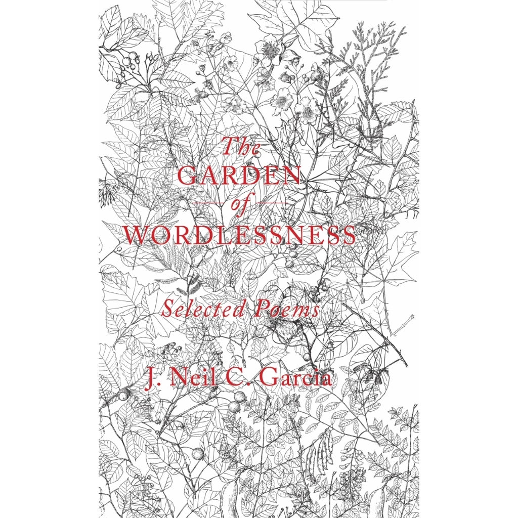 The Garden of Wordlessness: Selected Poems (New Cover) Front Cover