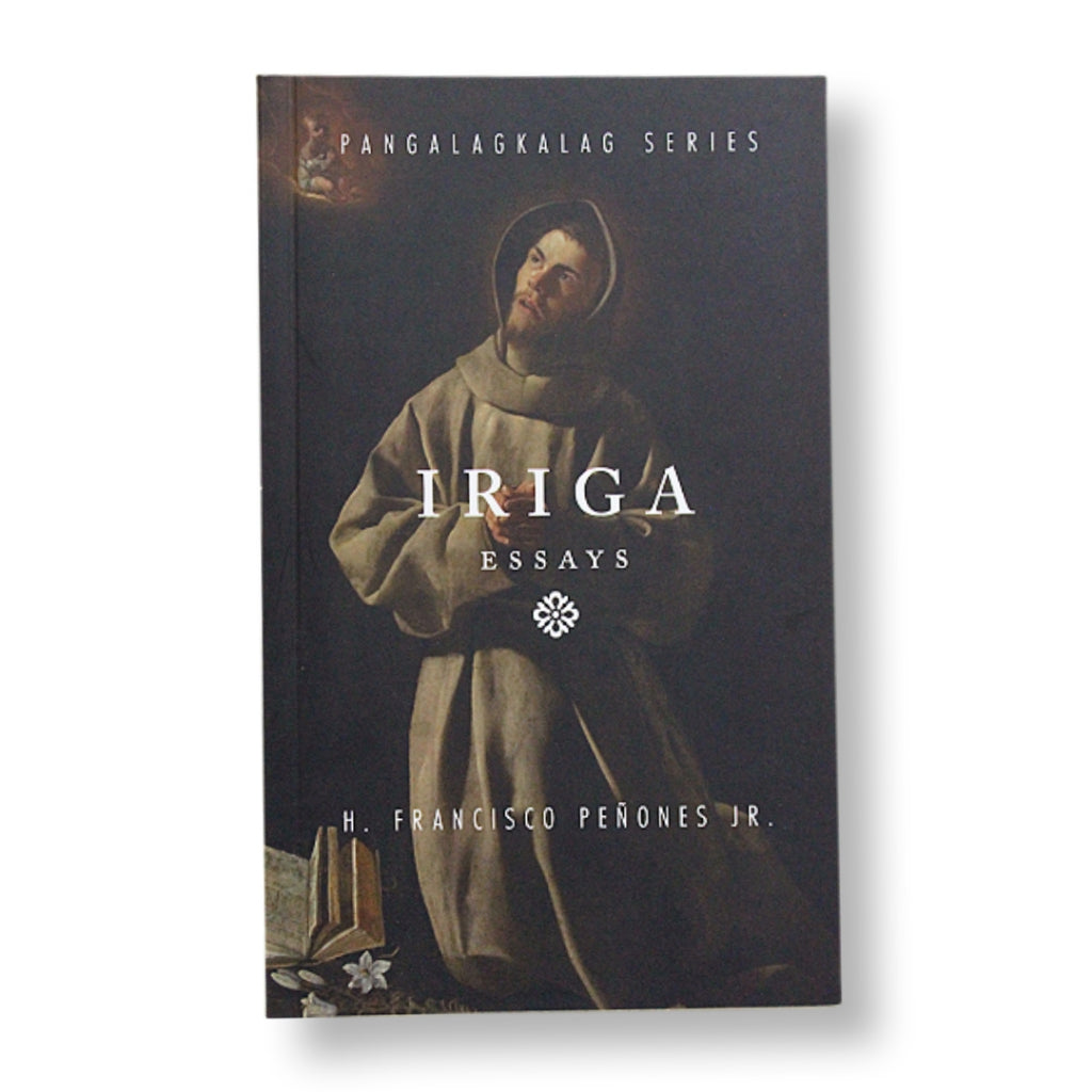 Iriga (Essays) by H. Francisco Penones Jr. Front Cover