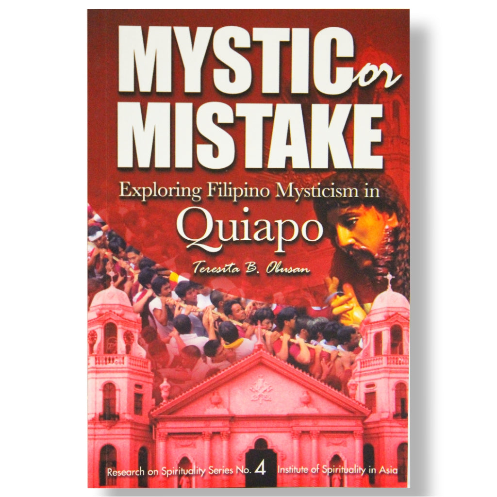 Mystic or Mistake: Exploring Filipino Mysticism in Quiapo, Research on Spirituality Series No. 4 Front Cover