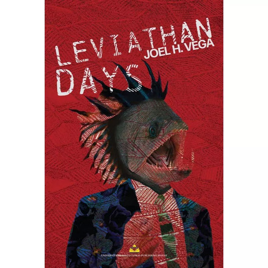 Leviathan Days: Three Suites by Joel H. Vega Front Cover