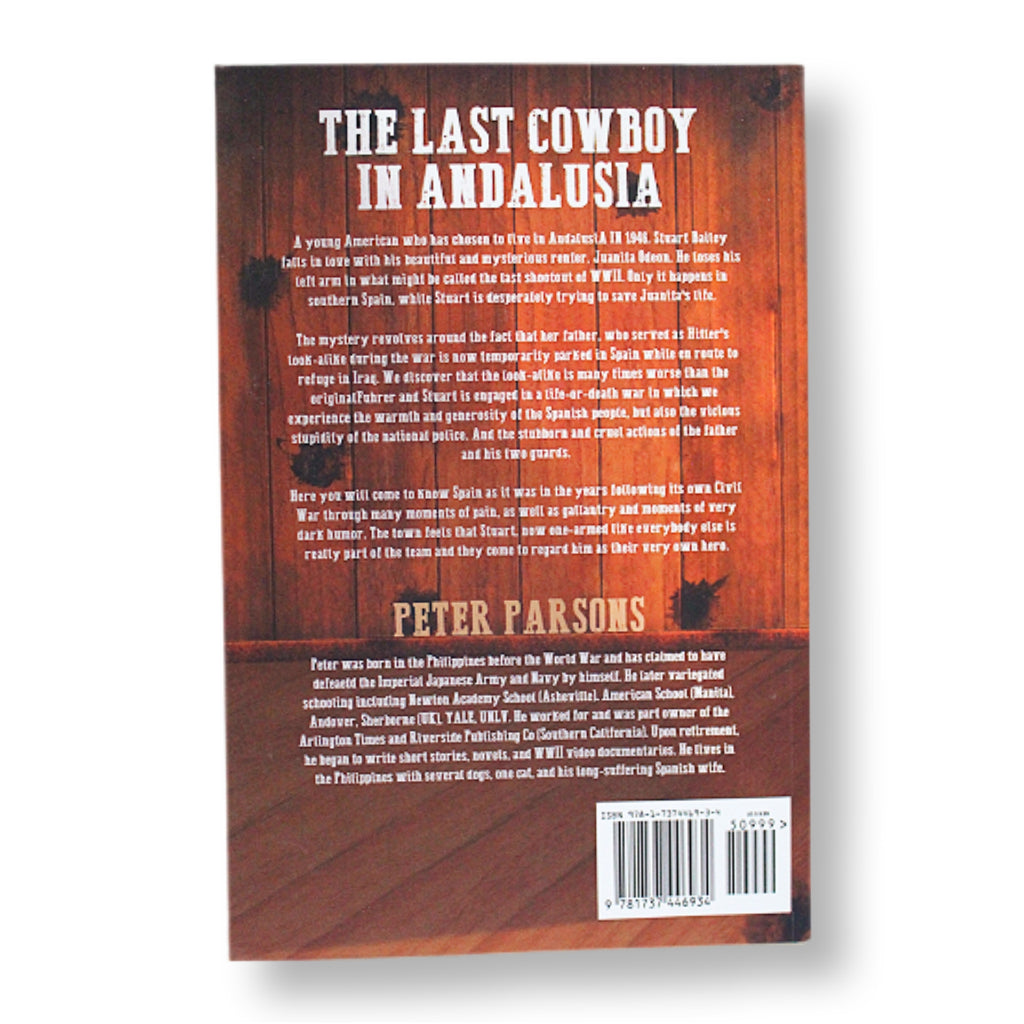 The Last Cowboy in Andalusia: A Novel by Peter Parsons Front Cover