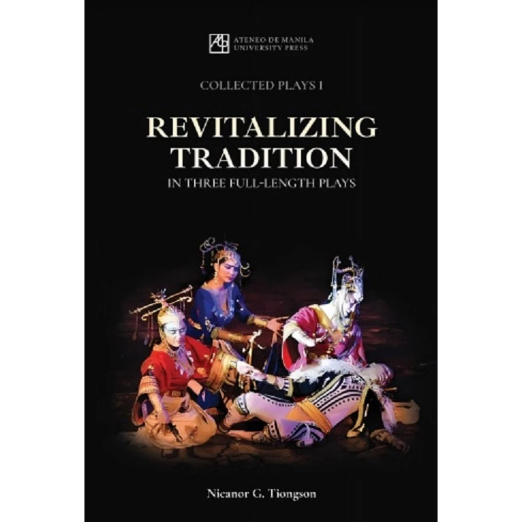 Collected Plays 1: Revitalizing Tradition in Three Full-Length Plays Front Cover