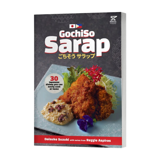 GochiSo Sarap: Homestyle Japanese Dishes for Everyone by Reggie Aspiras and Daisuke Suzuki Front Cover