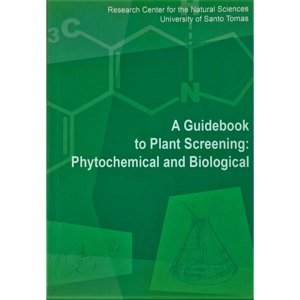 A Guidebook to Plant Screening: Phytomechical and Biological by Beatrice Guevara Front Cover