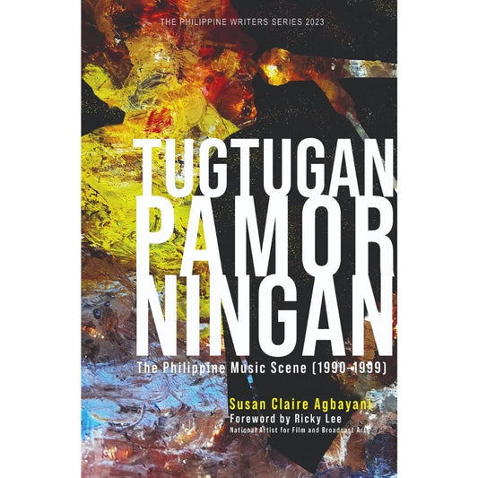 Tugtugan Pamorningan: The Philippine Music Scene (1990-1999) Front Cover