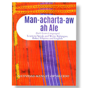 Man-acharta-aw ah Ale (Let's Learn Languages) Learn to Speak and Write Balangao, Iloko, Filipino Front Cover
