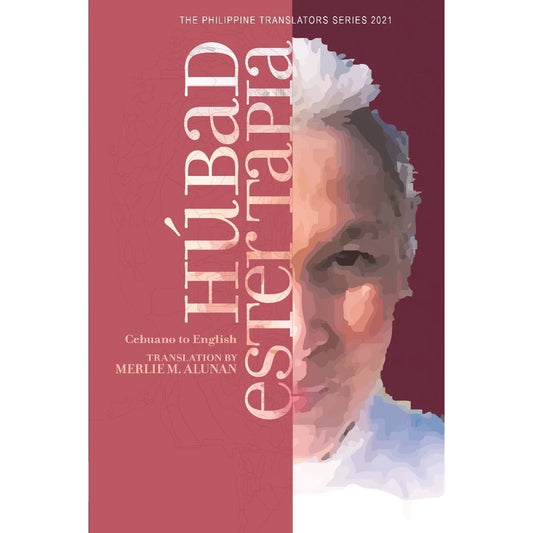 Hubad: Ester Tapia Cebuano to English (The Philippine Translators Series 2021) Front Cover