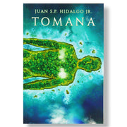 Tomana: Ilokano Novel by Juan S.P. Hidalgo Jr. Front Cover