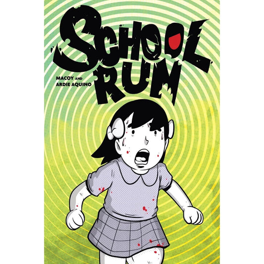 SCHOOL RUN by Macoy Tang & Ardie Aquino Front Cover
