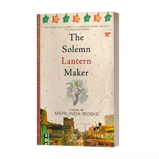 The Solemn Lantern Maker by Merlinda Bobis Front Cover