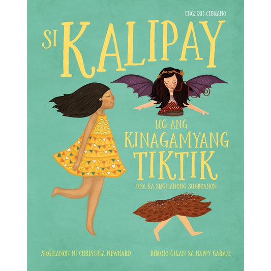 Kalipay and the Tiniest Tiktik by Christina Newhard & Happy Garaje Front Cover