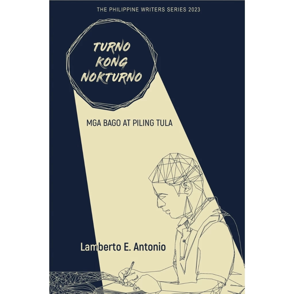 Turno Kong Nokturno Mga Bago at Piling Tula (The Philippine Writers Series 2023) Front Cover