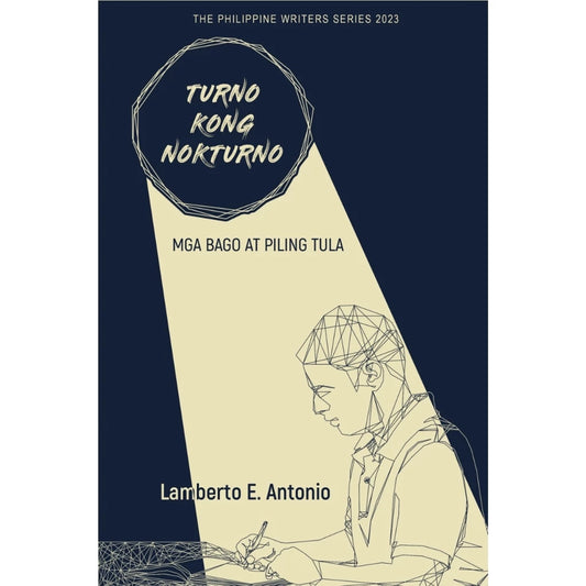 Turno Kong Nokturno Mga Bago at Piling Tula (The Philippine Writers Series 2023) Front Cover