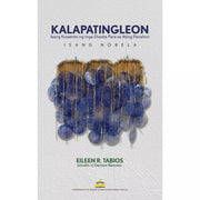 Kalapating Leon: Isang Kuwento ng mga Diwata Para sa Ating Panahon: Isang Nobela ni Eileen R. Tabios Front Cover