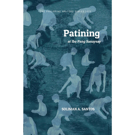 Patining at Iba Pang Sanaysay (The Philippine Writers Series 2023) Front Cover