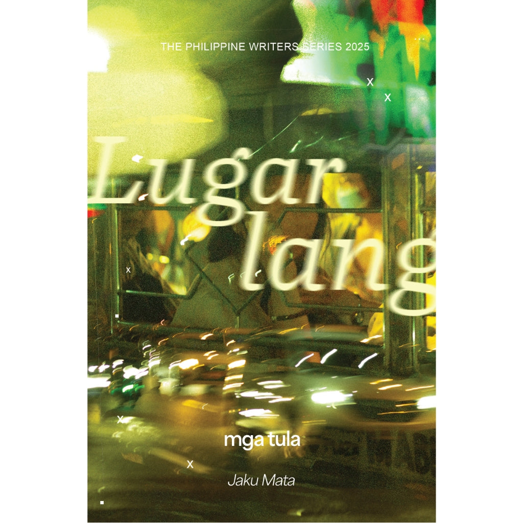 Lugar Lang (The Philippine Writers Series 2025) Front Cover