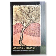 Ningning at Liwanag: Antolohiya ng 10 Nagwagi sa Gawad Maningning Miclat sa Tula (2003-2021) Front Cover