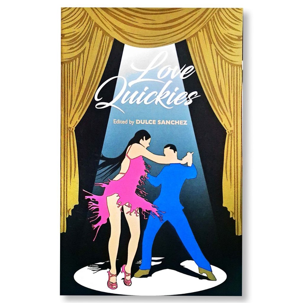 Love Quickies by Dulce Sanchez Front Cover