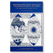 Another Report About Magellan's Circumnavigation of the World: The Compilation of Fernando Oliveira Front Cover