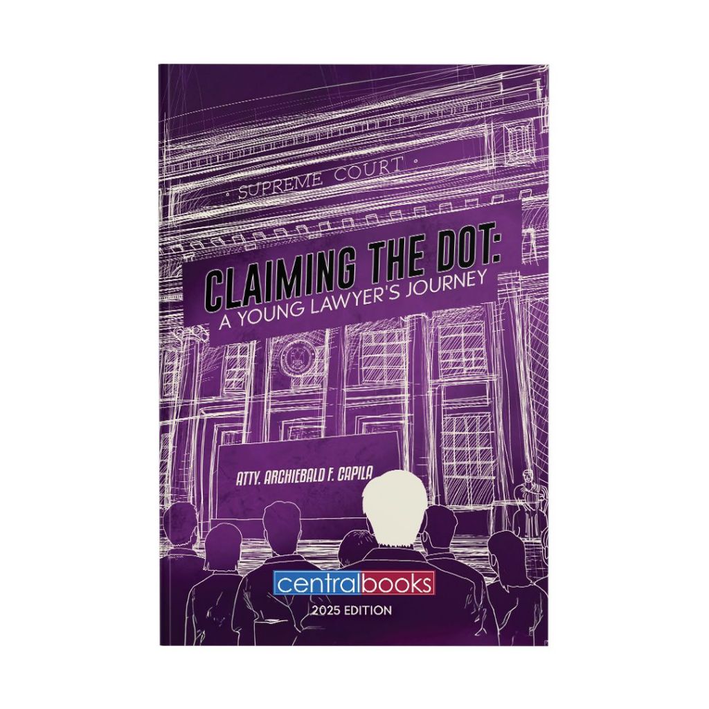 Claiming the Dot: A Young Lawyer’s Journey by Archiebald Capila Front Cover