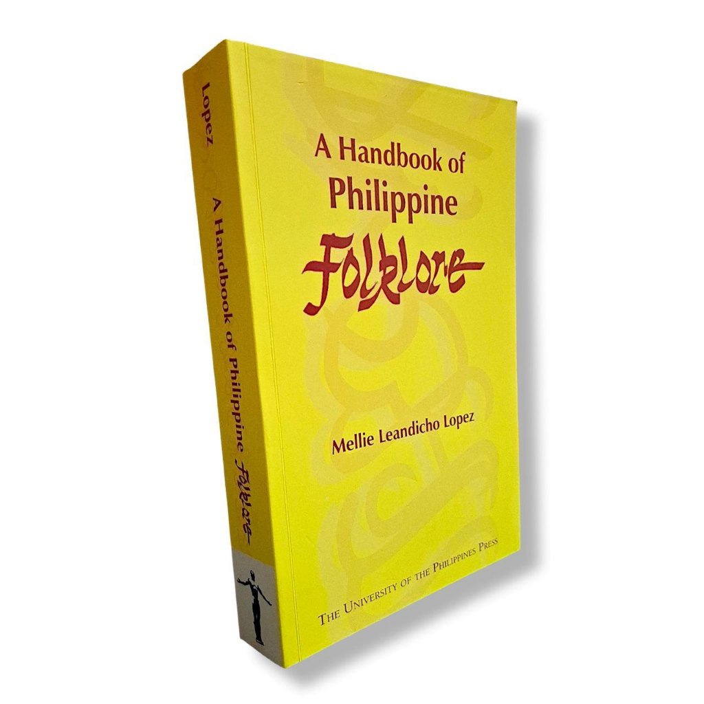 A Handbook of Philippine Folklore by Mellie Leandicho Lopez Front Cover