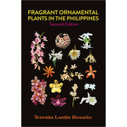 Fragrant Ornamental Plants in the Philippines: Second Edition Front Cover