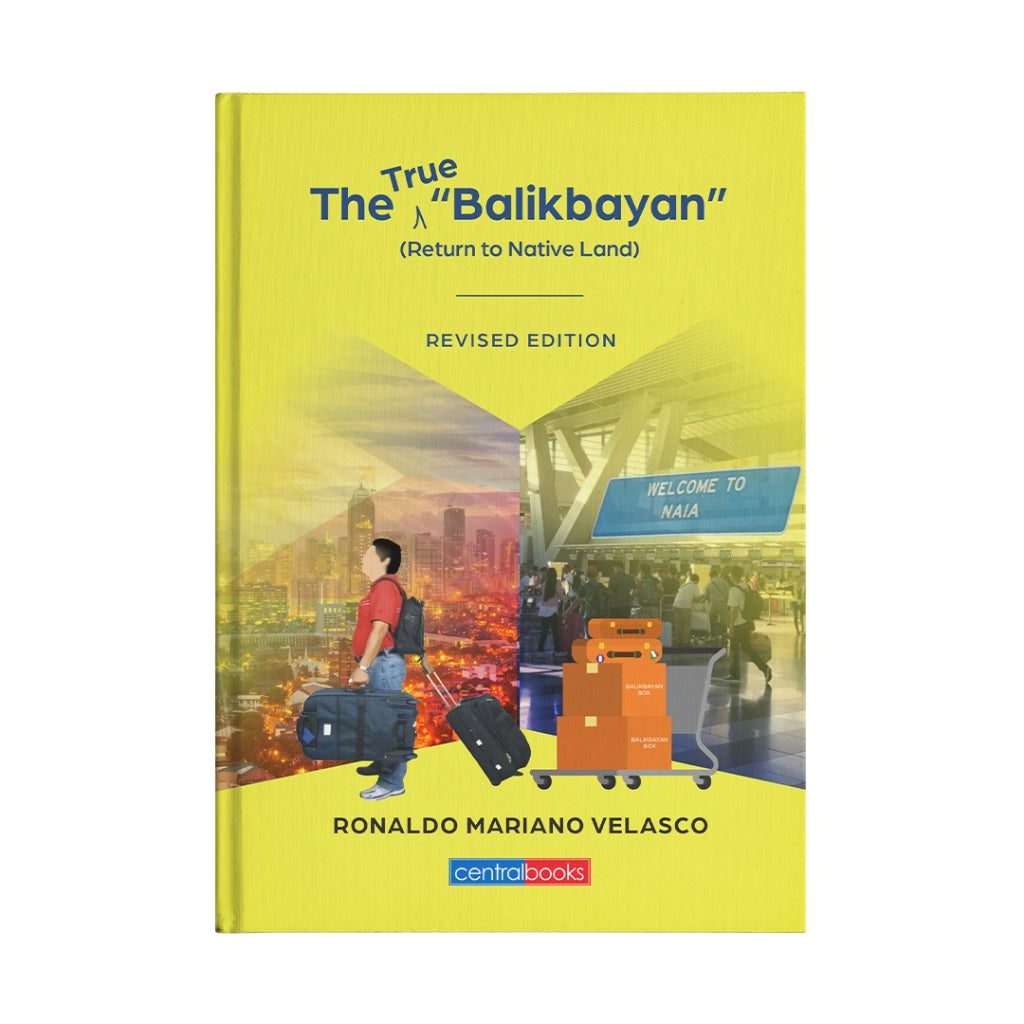 The True Balikbayan (Return to Native Land) by Ronaldo Velasco Front Cover