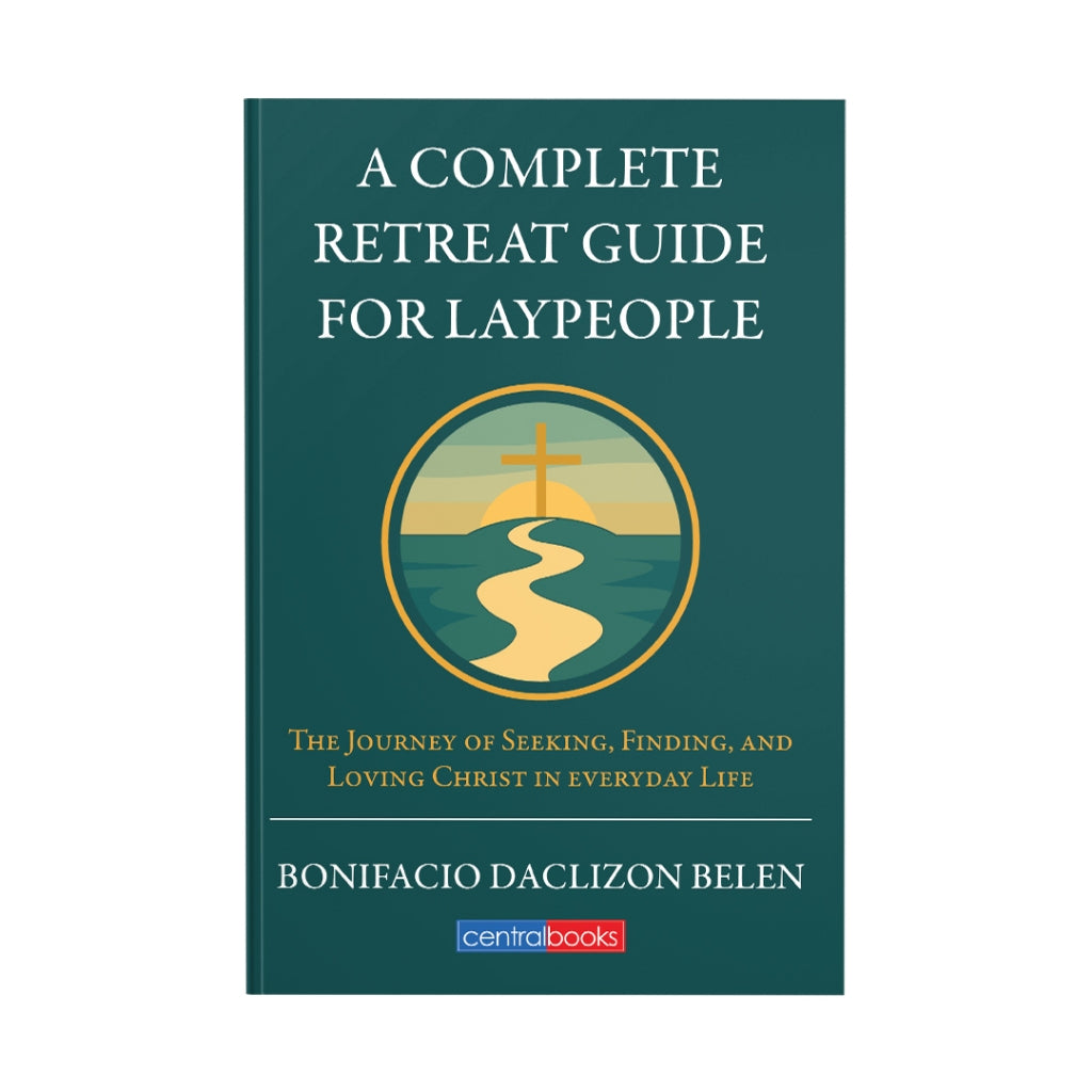 A Complete Retreat Guide for Laypeople by Bonifacio Belen Front Cover
