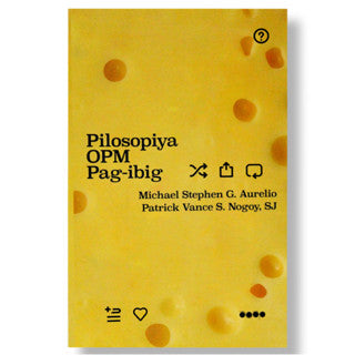 Pilosopiya, OPM, Pag-Ibig by Michael Stephen G. Aurelio and Patrick Vance S. Nogoy, SJ Front Cover