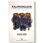 Kalapatingleon: Isang Kuwento ng mga Diwata Para sa Ating Panahon by Eileen R. Tabios, Isinalin ni D Front Cover