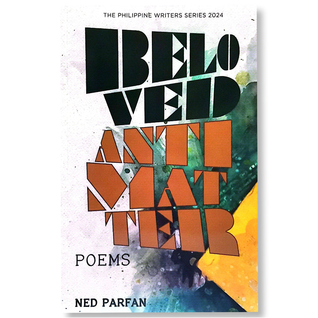 Beloved Antimatter: Poems by Ned Parfan Front Cover