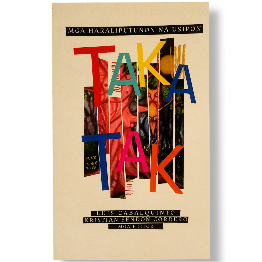 Takatak: Mga Haliputunon Na Usipon by Luis Cabalquinto & Kristina Sendon Cordero Front Cover
