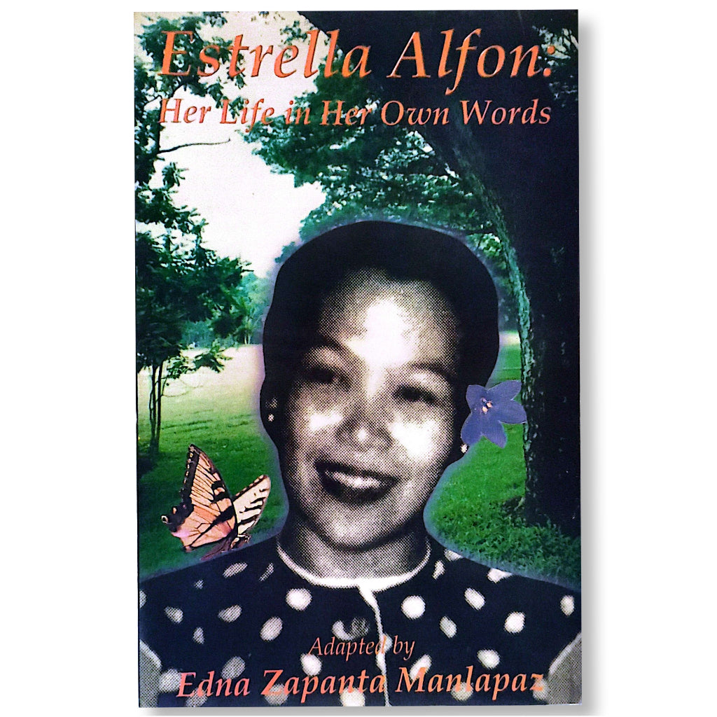 Estrella Alfon: Her Life in Her Own Words,/Star!: A One-Woman Show based on the Autobiographical Wri Front Cover