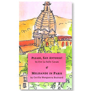 Please, San Antonio! & Melisande in Paris by Eve La Salle Caram and Cecilia Manguerra Brainard Front Cover