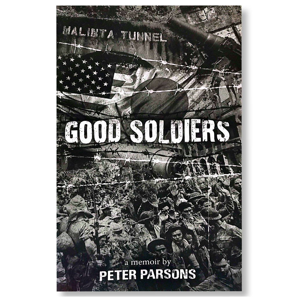 Good Soldiers: A Memoir by Peter Parsons Front Cover