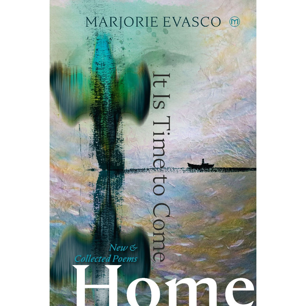 IT IS TIME TO COME HOME by Marjorie Evasco (Soft Cover) Front Cover