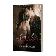 Desired Seduction by 	Jea Amboayan Front Cover
