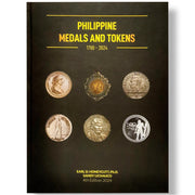 Philippine Medals and Tokens 1780-2024, 4th Edition by Earl D. Honeycutt and Sandy Lichauco Front Cover