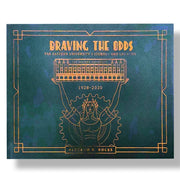 Braving The Odds: Far Eastern University's Journey and Legacies, 1928-2020 by Alfredo R. Roces Front Cover