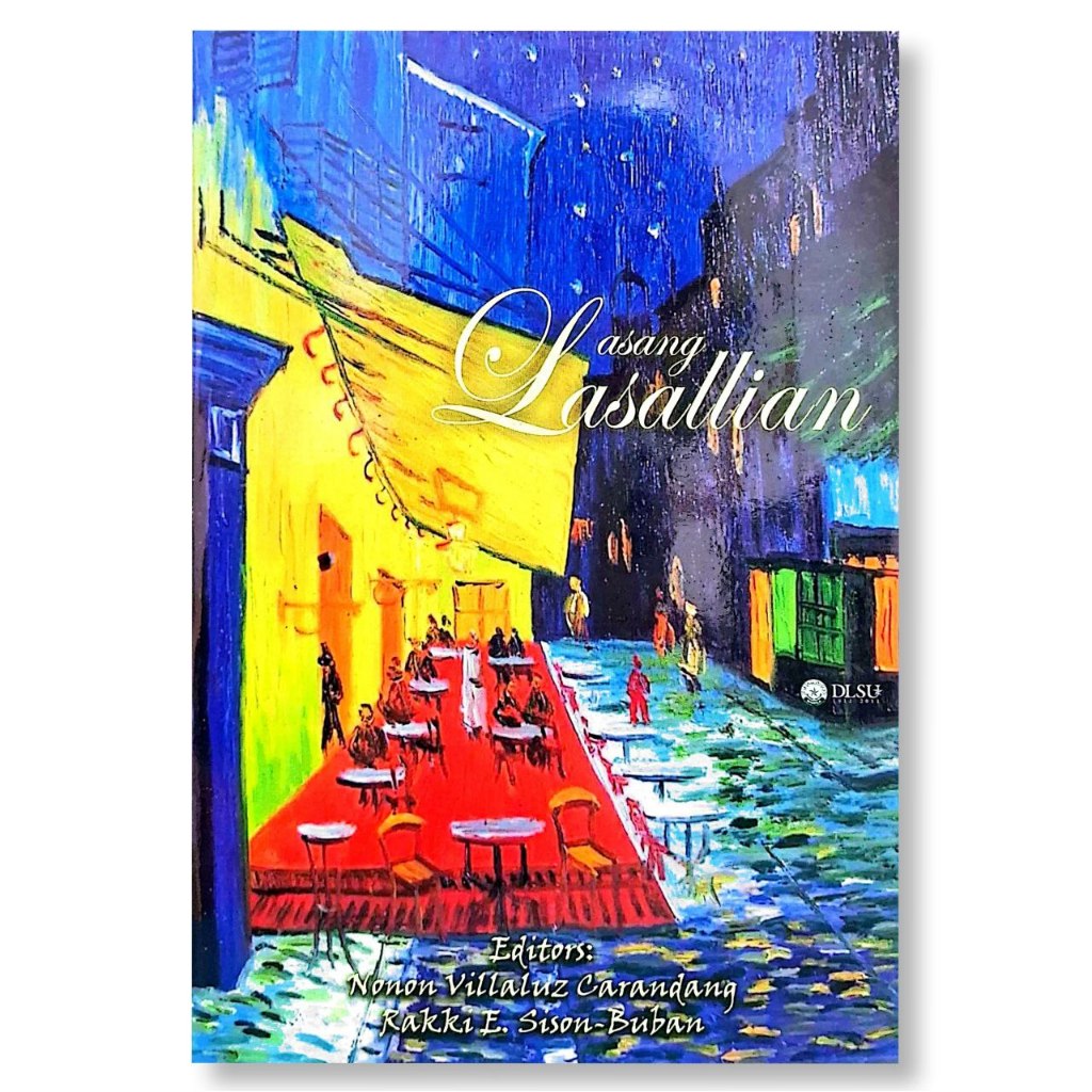 Lasang Lasallian by Nonon Villaluz Carandang and Rakki E. Sison-Buban Front Cover