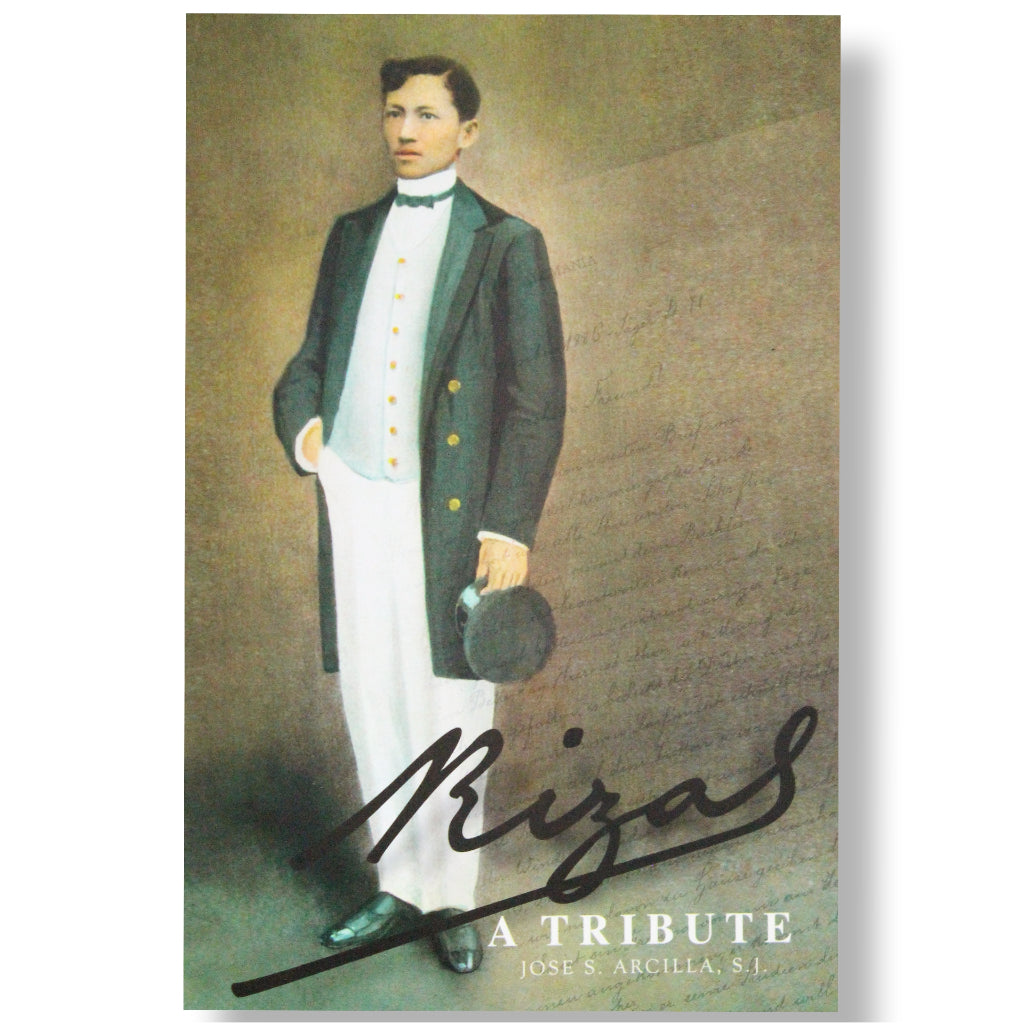 Rizal: A Tribute by Jose S. Arcilla, S.J. Front Cover