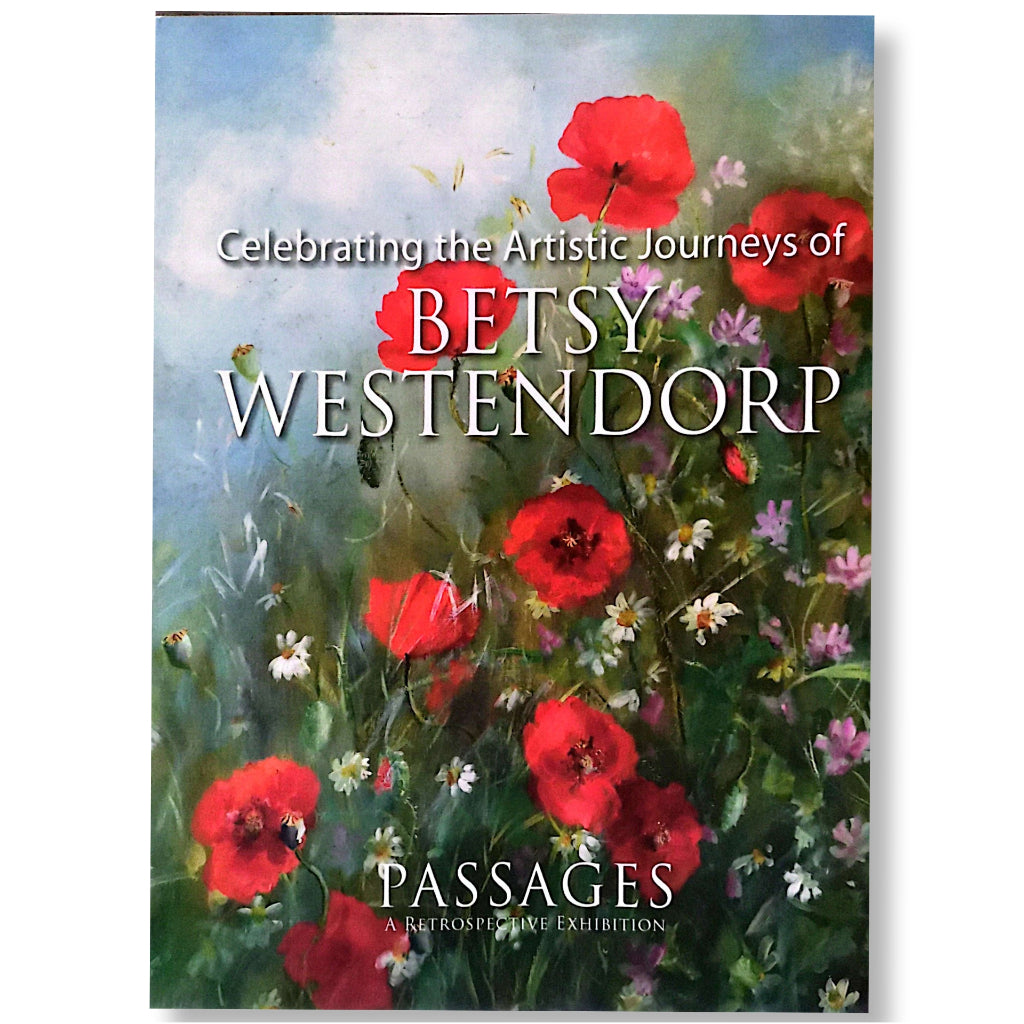 Passages: A Retrospective Exhibition: Celebrating the Artistic Journey of Betsy Westendorp, by Cid R Front Cover