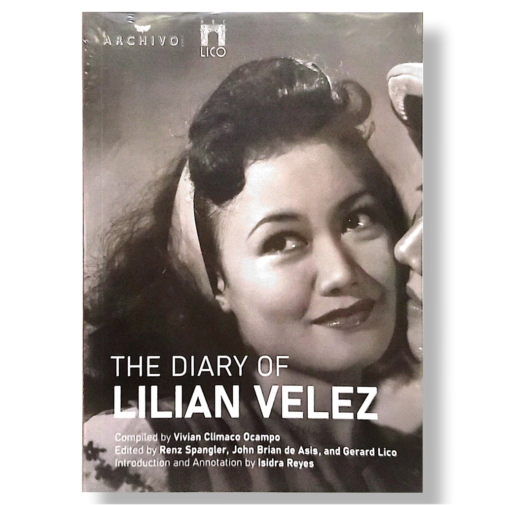 The Diary of Lilian Velez Compiled by Vivian Climaco Ocampo, Edit by Renz Spangler, et.al Front Cover