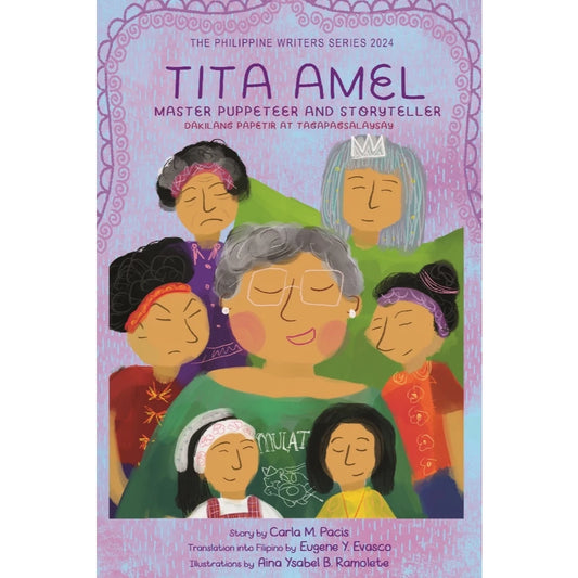 Tita Amel: Master Puppeteer and Storyteller / Dakilang Papetir at Tagapagsalaysay Front Cover