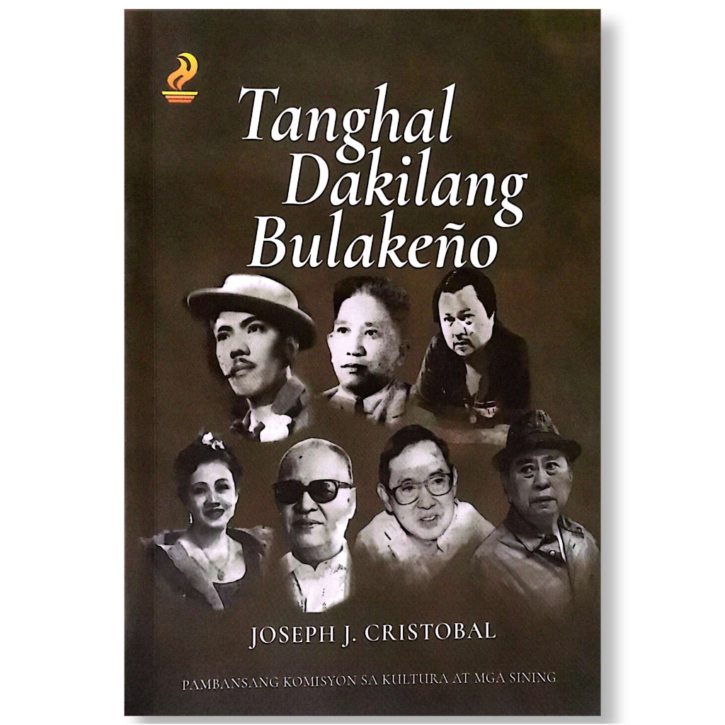 Tanghal Dakilang Bulakeno (Play)  by Joseph J. Cristobal Front Cover