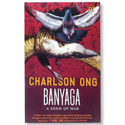 Banyaga: A Song of War (Novel) by Charlson Ong Front Cover